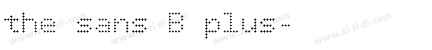 the sans B plus字体转换
